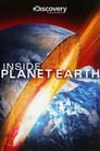 Смотреть «Discovery: Внутри планеты Земля» онлайн фильм в хорошем качестве