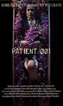 Смотреть «Пациент 001» онлайн фильм в хорошем качестве