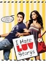 Я ненавижу любовные истории (2010)