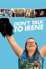 Не разговаривайте с Ирен (2017) трейлер фильма в хорошем качестве 1080p