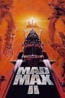 Безумный Макс 2: Воин дороги (1981)