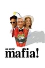 Смотреть «Мафия!» онлайн фильм в хорошем качестве