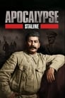 Смотреть «Апокалипсис: Сталин» онлайн сериал в хорошем качестве