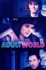 Взрослый мир (2013) трейлер фильма в хорошем качестве 1080p