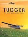Смотреть «Таггер: Джип, который хотел летать» онлайн в хорошем качестве