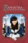 Саманта: Каникулы американской девочки (2004) трейлер фильма в хорошем качестве 1080p