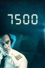 7500 (2019) трейлер фильма в хорошем качестве 1080p