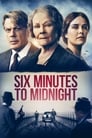 Смотреть «Шесть минут до полуночи» онлайн фильм в хорошем качестве