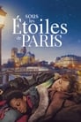 Смотреть «Под звёздами Парижа» онлайн фильм в хорошем качестве