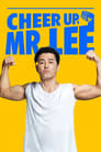 Смотреть «Веселее, мистер Ли!» онлайн фильм в хорошем качестве