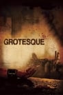 Гротеск (2009) трейлер фильма в хорошем качестве 1080p