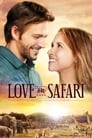 Смотреть «Любовь на сафари» онлайн фильм в хорошем качестве