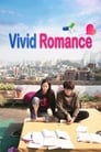 Яркая романтика (2017) кадры фильма смотреть онлайн в хорошем качестве