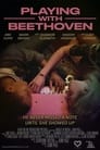 Смотреть «Играя с Бетховеном» онлайн фильм в хорошем качестве