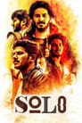 Соло (2017) трейлер фильма в хорошем качестве 1080p