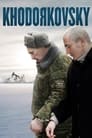 Смотреть «Ходорковский» онлайн фильм в хорошем качестве