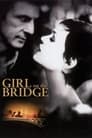 Девушка на мосту (1999) кадры фильма смотреть онлайн в хорошем качестве