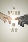 Смотреть «Вопрос веры» онлайн фильм в хорошем качестве