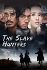 Смотреть «Охотники на рабов» онлайн сериал в хорошем качестве