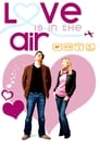 Любовь в воздухе (2005)