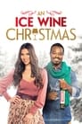 Смотреть «Рождество с ледяным вином» онлайн фильм в хорошем качестве