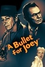 Пуля для Джоуи (1955) кадры фильма смотреть онлайн в хорошем качестве