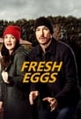 Свежие яйца (2019) кадры фильма смотреть онлайн в хорошем качестве