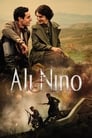 Смотреть «Али и Нино» онлайн фильм в хорошем качестве