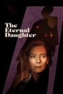 Смотреть «Вечная дочь» онлайн фильм в хорошем качестве