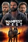 Манифест Запад (2022) трейлер фильма в хорошем качестве 1080p
