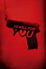 Смотреть «Я бы тебя убил» онлайн фильм в хорошем качестве