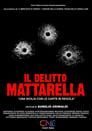 Преступление Маттареллы (2020) трейлер фильма в хорошем качестве 1080p
