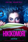 Смотреть «Хикикомори» онлайн фильм в хорошем качестве