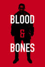 Смотреть «Кровь и кости» онлайн фильм в хорошем качестве
