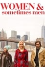 Смотреть «Женщины и порой мужчины» онлайн фильм в хорошем качестве