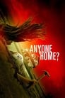 Смотреть «Есть кто-нибудь дома?» онлайн фильм в хорошем качестве