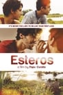 Смотреть «Эстерос» онлайн фильм в хорошем качестве