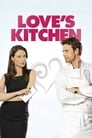 Любовь и кухня (2011)