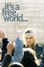Смотреть «Это свободный мир» онлайн фильм в хорошем качестве