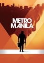 Смотреть «Метрополис Манила» онлайн фильм в хорошем качестве