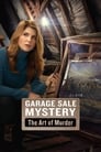 Смотреть «Загадочная гаражная распродажа: Искусство убивать» онлайн фильм в хорошем качестве