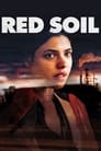 Смотреть «Красная земля» онлайн фильм в хорошем качестве
