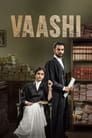 Vaashi (2022) трейлер фильма в хорошем качестве 1080p