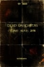 Мертвые дочери (2007) трейлер фильма в хорошем качестве 1080p