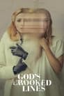 Смотреть «Кривые линии Господа» онлайн фильм в хорошем качестве