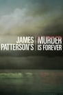 Смотреть «Джеймс Паттерсон: Природа Убийства» онлайн сериал в хорошем качестве