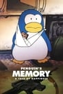Смотреть «Воспоминания пингвина: История счастья» онлайн в хорошем качестве