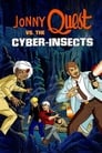 Смотреть «Джонни Квест против кибернасекомых» онлайн в хорошем качестве