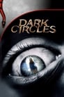 Смотреть «Темные круги» онлайн фильм в хорошем качестве
