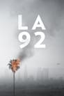 Смотреть «Лос-Анджелес 92» онлайн фильм в хорошем качестве